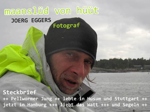 Joerg Eggers - Hamburger Fotograf mit Pellwormer Wurzeln. "